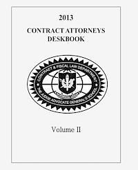 bokomslag Contract Attorneys Deskbook, 2013, Volume II