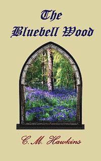 bokomslag The Bluebell Wood