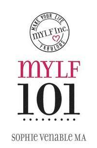 bokomslag mylf 101: Make Your Life Fabulous