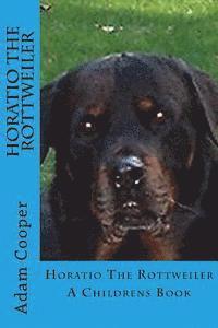 bokomslag Horatio The Rottweiler