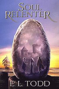 Soul Relenter (Soul Saga #3) 1