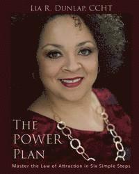 bokomslag The POWER Plan - Master The Law of Attraction in Six Simple Steps