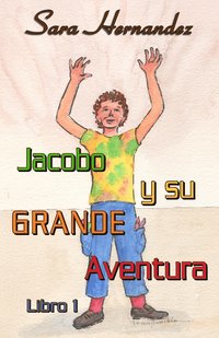 bokomslag Jacobo y su GRANDE Aventura