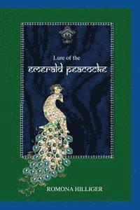 bokomslag Lure of the Emerald Peacock