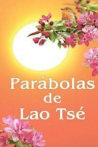 bokomslag Parábolas de Lao Tsé