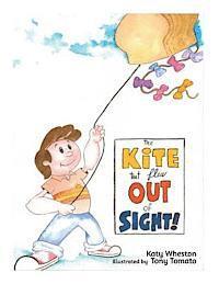 Katy Wheston - The kite that FLEW out of sight!, Häftad