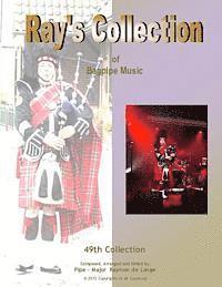bokomslag Ray's Collection of Bagpipe Music Volume 49