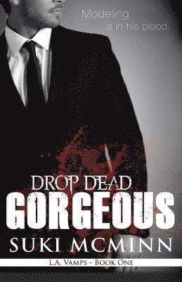 bokomslag Drop Dead Gorgeous