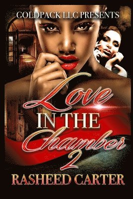 Love in the chamber 2 1