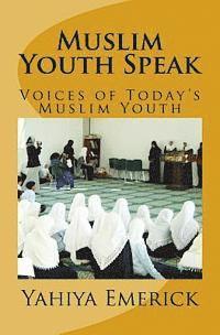 bokomslag Muslim Youth Speak