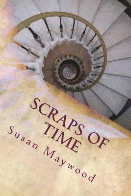 Scraps of Time: Volume 2: Back in Thyme 1