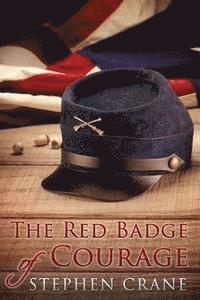 bokomslag The Red Badge of Courage