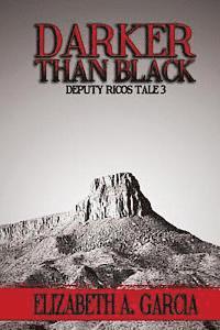 Darker Than Black: Deputy Ricos Tale 3 1