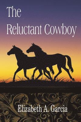 The Reluctant Cowboy 1