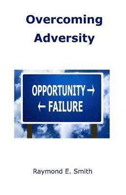 Overcoming Adversity 1