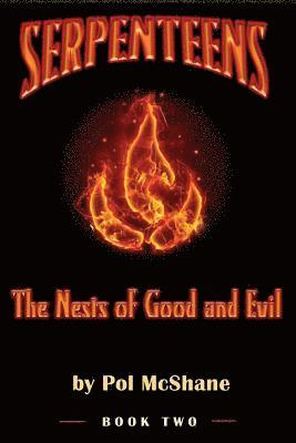 bokomslag Serpenteens-The Nests of Good and Evil