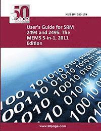bokomslag User's Guide for Srm 2494 and 2495: The Mems 5-In-1, 2011 Edition