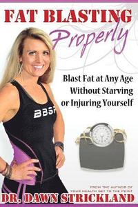 bokomslag Fat Blasting Properly