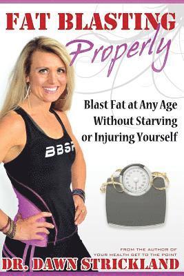 bokomslag Fat Blasting Properly