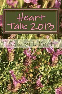 bokomslag Heart Talk 2013