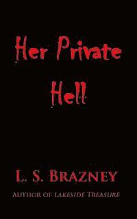 bokomslag Her Private Hell