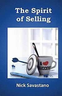 bokomslag The Spirit of Selling: The 5Ds of Successful Selling