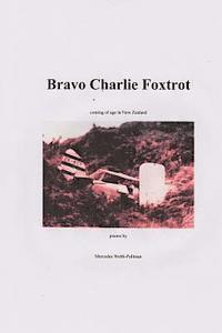 Mercedes Webb-Pullman - Bravo Charlie Foxtrot, Häftad