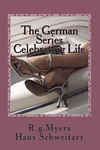 bokomslag The German Series: Celebrating Life: Mini-Series 2