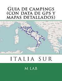 bokomslag Guia de campings ITALIA SUR (con data de gps y mapas detallados)