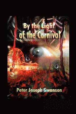 By the Light of the Carnival 1