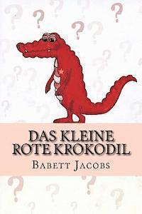 bokomslag Das kleine rote Krokodil