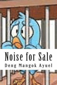 bokomslag Noise for Sale: The Power of Marketing Yourself to Employer