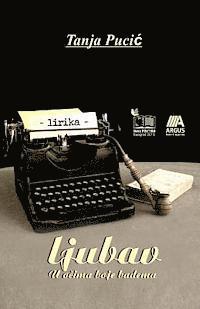 Tanja Pucic - Ljubav U Ocima Boje Badema, Häftad