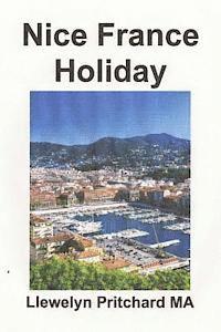 bokomslag Nice France Holiday: a budget short-break vacation