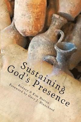 Sustaining God's Presence 1