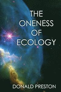 bokomslag The Oneness Of Ecology