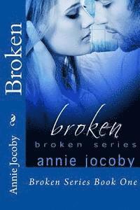 Annie Jocoby - Broken, Häftad