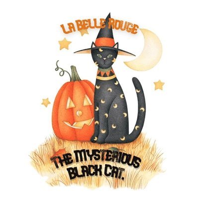 La Belle Rouge - Mysterious Black Cat, Häftad