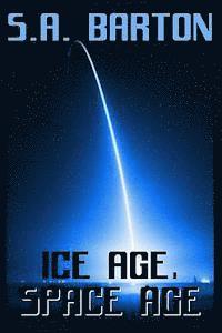 bokomslag Ice Age, Space Age