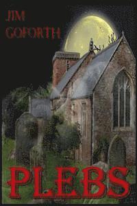 Jim Goforth - Plebs, Häftad