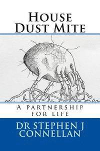 bokomslag House Dust Mite: A partnership for life