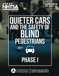bokomslag Quieter Cars and the Safety of Blind Pedestrians: Phase I