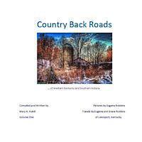 Eugene Robbins, Mary K. Hukill - Country Back Roads, Häftad