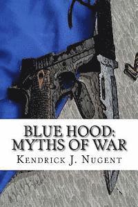 bokomslag Blue Hood: Myths of War