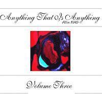 Anything That Is Anything - Volume Three 1