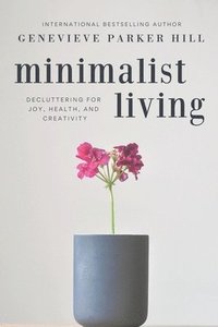 bokomslag Minimalist Living