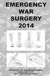 Emergency War Surgery 2014 1