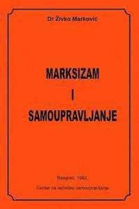 Marksizam I Samoupravljanje 1