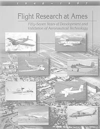 bokomslag Flight Research at Ames: Fifty-Seven Years of Development and Validation of Aeronautical Technology