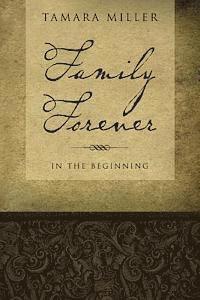 bokomslag Family Forever: In The Beginning